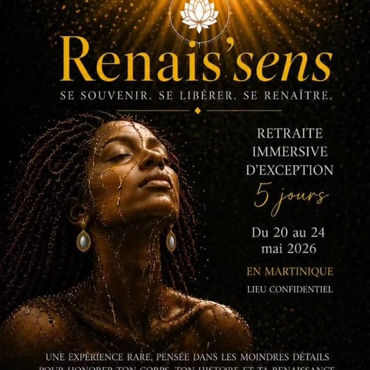Renais'Sens, retraite immersive d'exception en Martinique